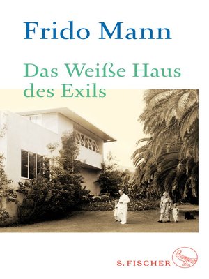 cover image of Das Weiße Haus des Exils
